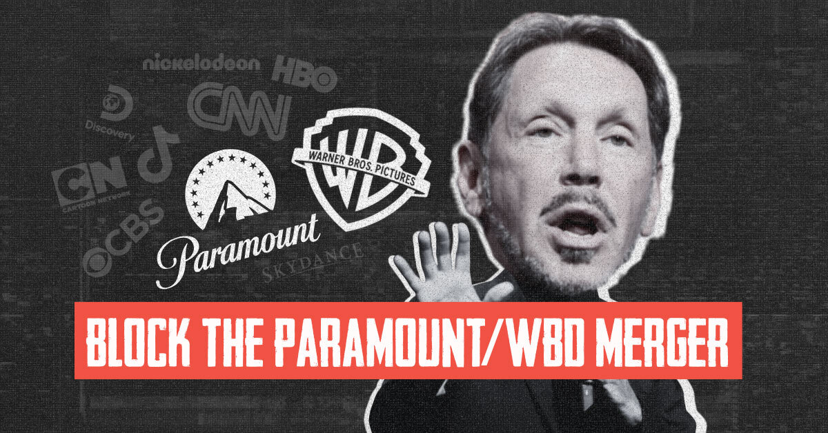 Block the Paramount/WBD Merger