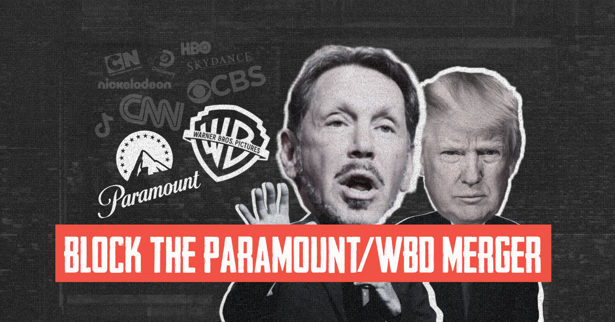 Block the Paramount/WBD Merger