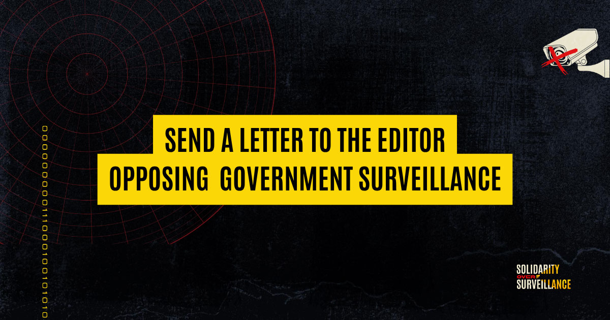 Send a Letter to The Editor Opposing Government Surveillance